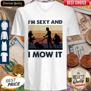 Official I’m Sexy And I Mow It Vintage V-neck