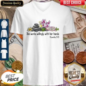 She Works Willingly With Her Hands Frowebs Flower V-neck