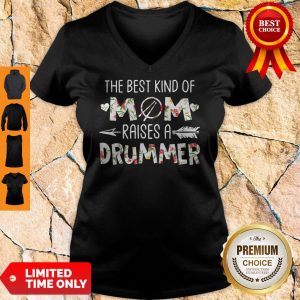 The Best Kind Of Mom Raises A Drummer Flower V-neck