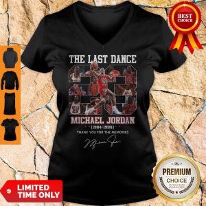 The Last Dance 23 Michael Jordan 1984 1998 Thank You For The Memories Signature V-neck