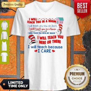 Dr Seuss I Will Teach You In A Room I Will Teach You Now On Zoom V-neck