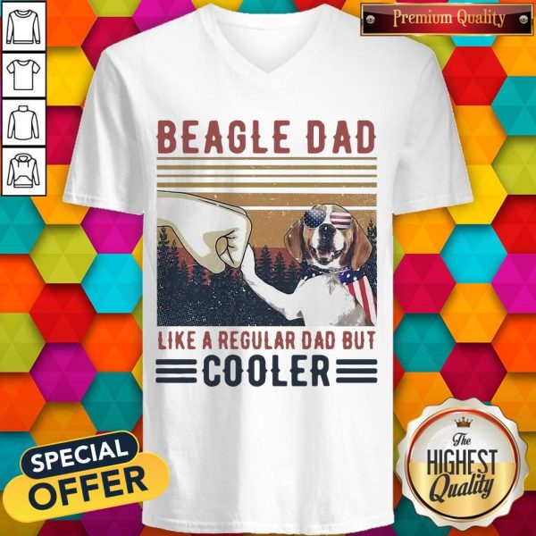 Beagle Dad Like A Regular Dad But Cooler Happy Father’s Day V-neck