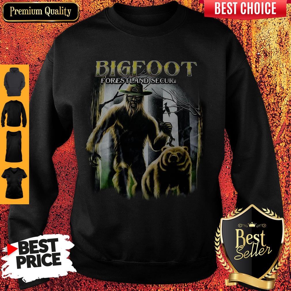 Bigfoot And Bear Version Bigfoot Forestland Security Sweatshirt