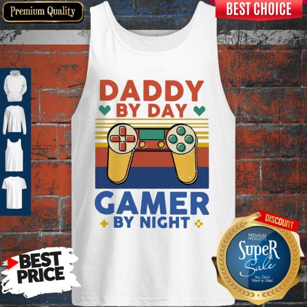 Daddy By Day Gamer By Night Vintage Tank Top