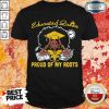 Graduation Educated Queen Proud Of My Roots Shirt