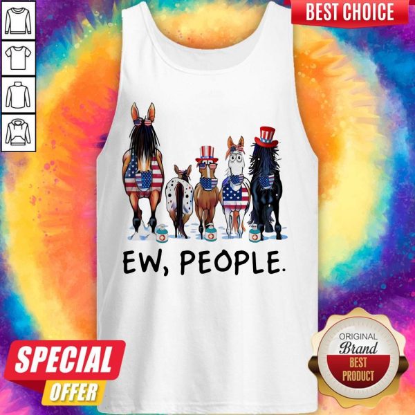Horses Soap Ew People American Flag Independence Day Tank Top
