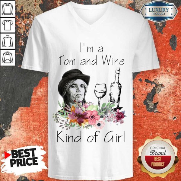 I’m A Tom And Wine Kind Of Girl V-neck