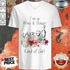 I’m A Wine And Slayer Kind Of Girl V-neck