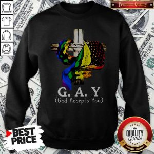 LGBT Cross Jesus Gay God Accepts You Sweatshirt