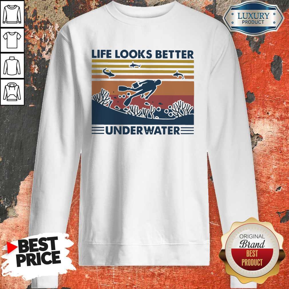 Life Looks Better Underwater Vintage Sweatshirt