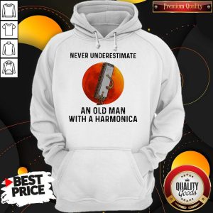 Never Underestimate An Old Man With A Harmonica Hoodie