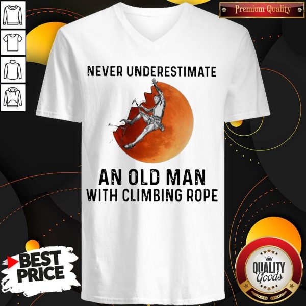 Never Underestimate An Old Man With Climbing Rope V-neck