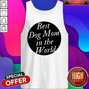 Official Best Dog Mom In The World Tank Top