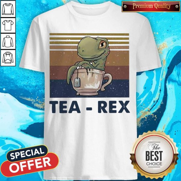Official Dinosaurs Tea-Rex Vintage Shirt
