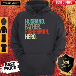 Official Husband Father Fisherman Hero Hoodie