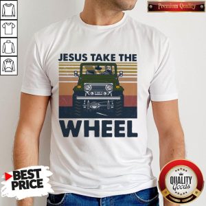 Official Jesus Take The Wheel Vintage Shirt