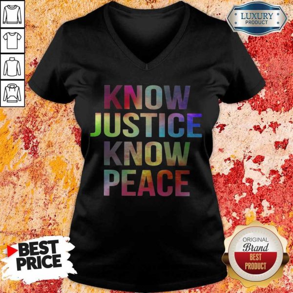 Official Know Justice Know Peace V-neck