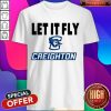 Official Let It Fly Creighton University Shirt