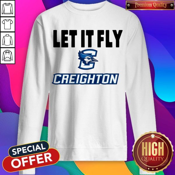 Official Let It Fly Creighton University Sweatshirt