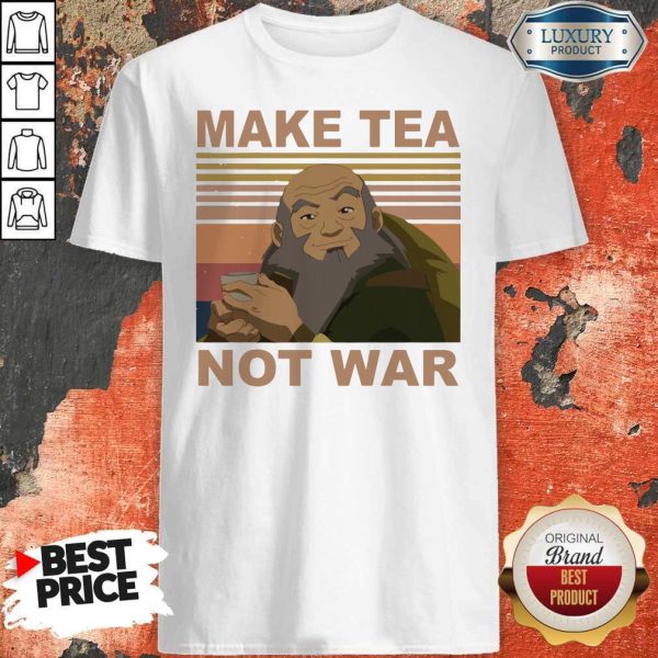Official Make Tea Not War Vintage Shirt