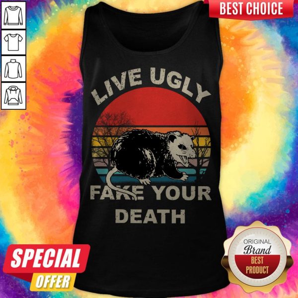 Official Opossum Live Ugly Fake Your Death Tank Top