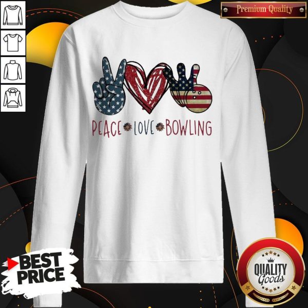 Official Peace Love Bowling America Flag Sweatshirt