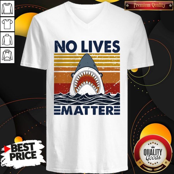 Official Shark No Lives Matter Vintage V-neck