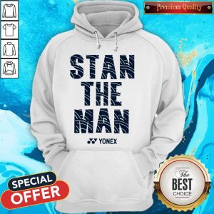Official Stan The Man Yonex Hoodie