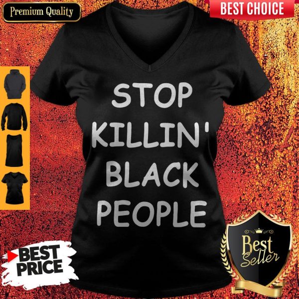 Official Stop Killin’ Black People V-neck