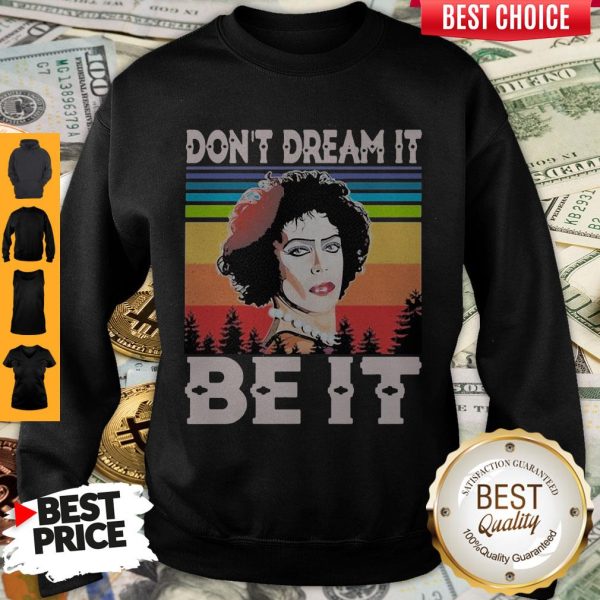 Rocky Horror Don't Dream It Be It Vintage Sweatshirt