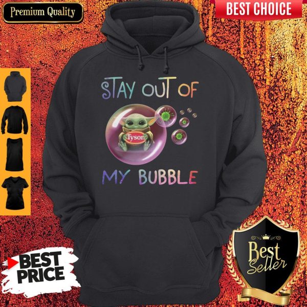 Star Wars Baby Yoda Hug Tyson Covid-19 Stay Out Of My Bubble Hoodie