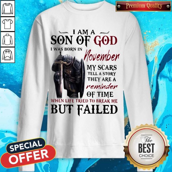Templar Knight I Am Son Of God I Was Born In November Sweatshirt