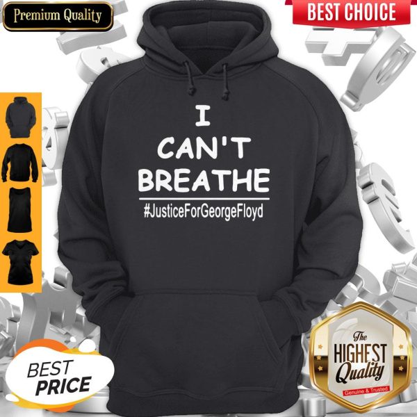 Top I Can't Breathe Justice For George Floyd Hoodie