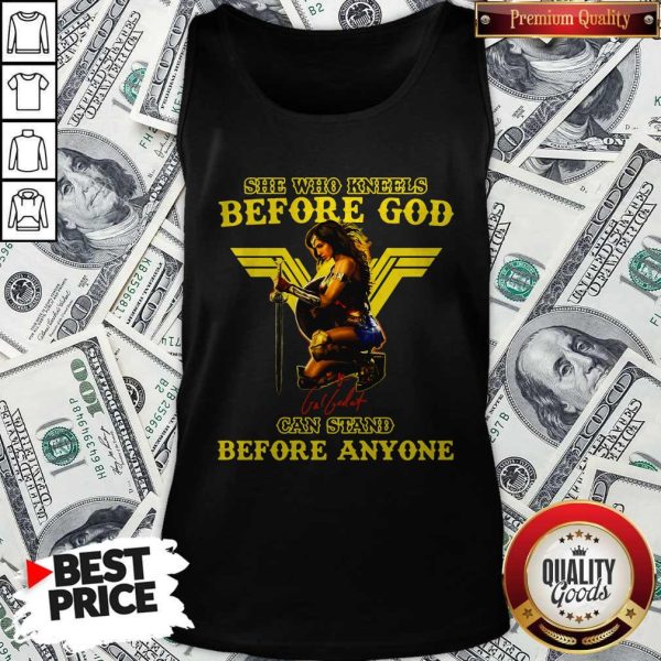 Wonder Woman She Who Kneels Before God Can Stand Before Anyone Tank Top
