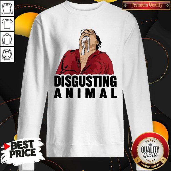 Awesome Disgusting Animal Sweatshirt