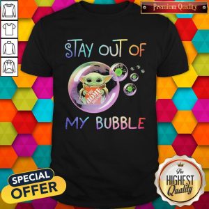 Baby Yoda Hug The Home Depot Stay Out Of My Bubble Shirt