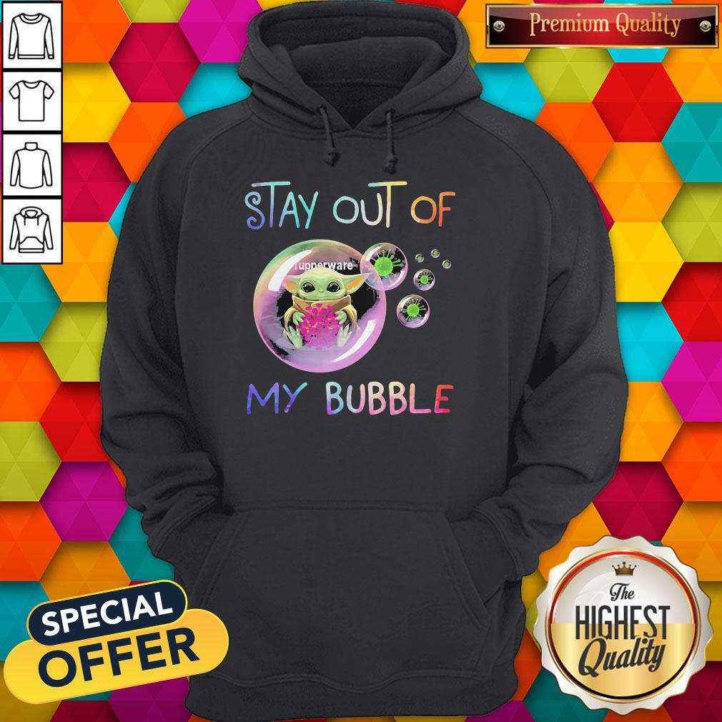 Baby Yoda Hug Tupperware Stay Out Of My Bubble Hoodie
