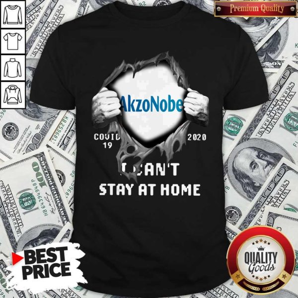 Blood Inside Me Akzonobel Covid 19 2020 I Can’t Stay At Home Shirt