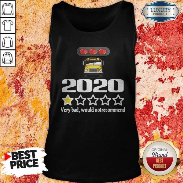 Bus Driver 2020 Very Bad Would Not Recommend Sweatshirt