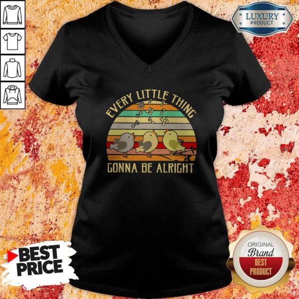 Every Little Thing Is Gonna Be Alright Vintage V-neck