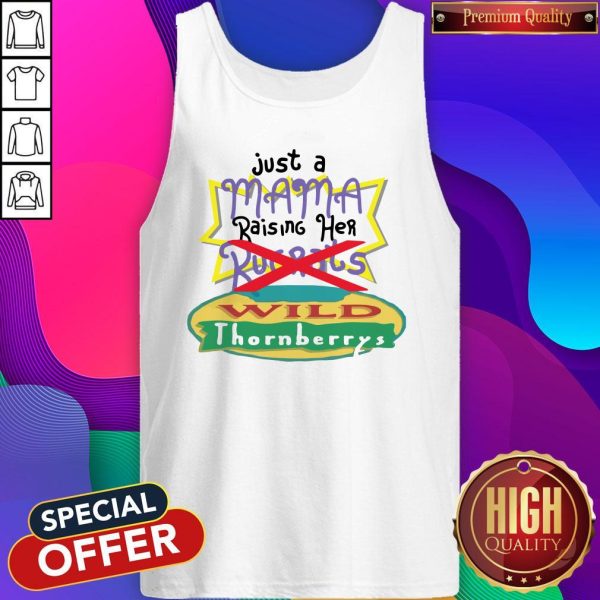 Just A Mama Raising Her Rugrats Wild Thornberrys Tank Top