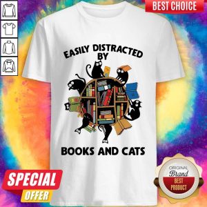 Librarian Easily Distracted By Books And Cats Black Shirt