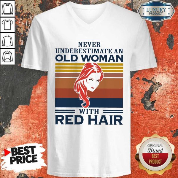Never Underestimate An Old Woman With Red Hair Vintage V-neck