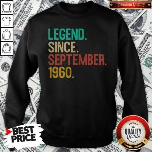 Nice Legend Since September 1960 Sweatshirt