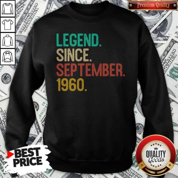 Nice Legend Since September 1960 Sweatshirt
