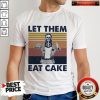 Official Skull Let Them Eat Cake Vintage Retro Shirt