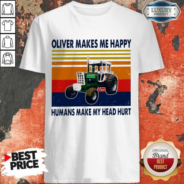 Oliver Makes Me Happy Humans Make My Head Hurt Vintage Shirt
