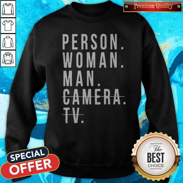 Person Woman Man Camera TV Trump Cognitive Test Sweatshirt