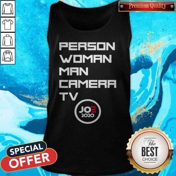 Person Woman Man Camera Tv Trump Funny Joe 2020 Tank Top