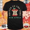 Rotten To The Core Bad Apple Shirt